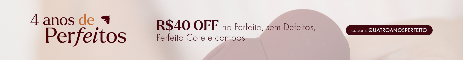 4 anos de Perfeitos